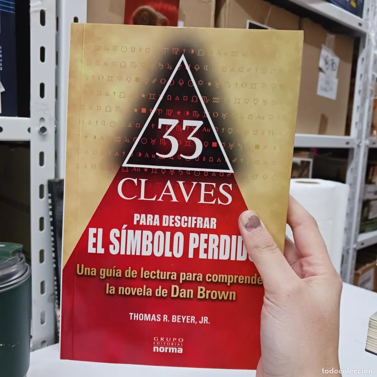 books: 33 Claves para descifrar el simbolo perdido - Thomas R. Beyer