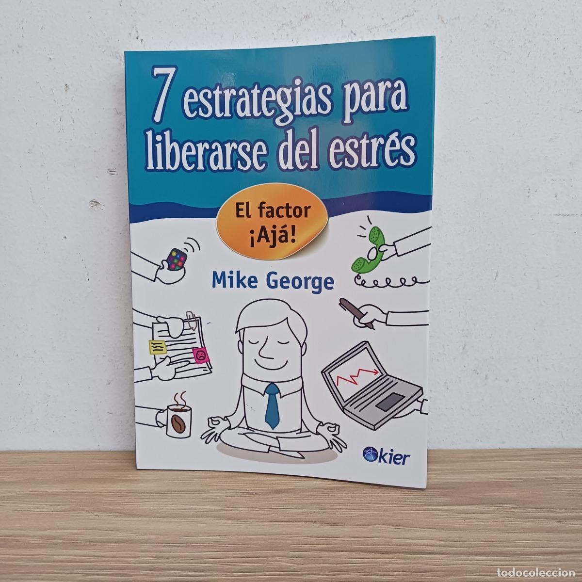 Livros em segunda m&atilde;o: 7 estrategias para liberarse del estr&eacute;s - Mike George