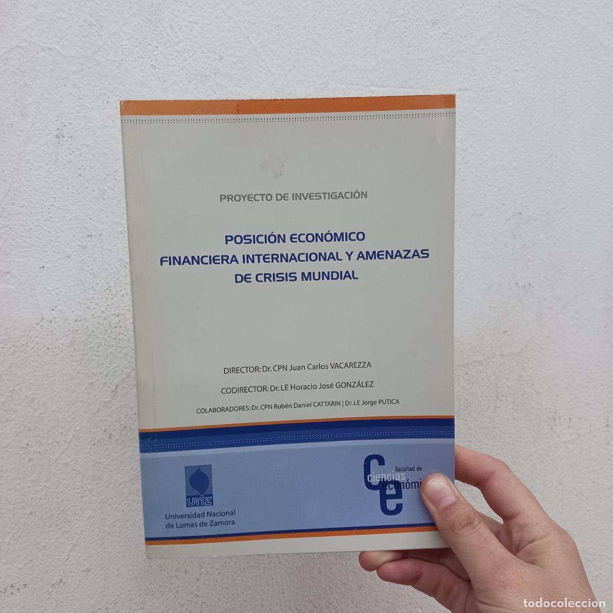 Livros em segunda m&atilde;o: Posici&oacute;n econ&oacute;mico financiera internacional y amenazas de crisis mundial - VVAA