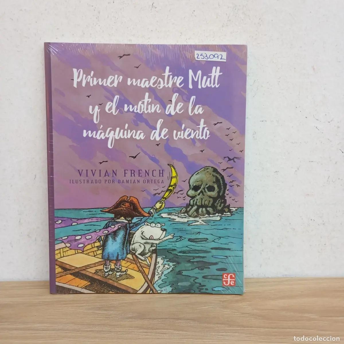 B&uuml;cher: Primer maestre Mutt y el mot&iacute;n - Vivian French
