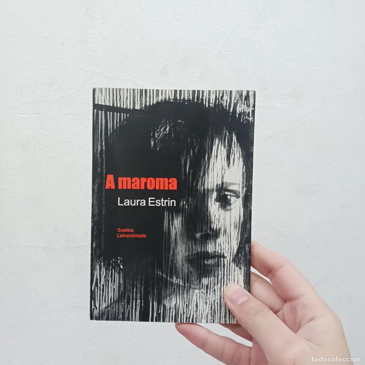 B&uuml;cher: A maroma - Laura Estrin