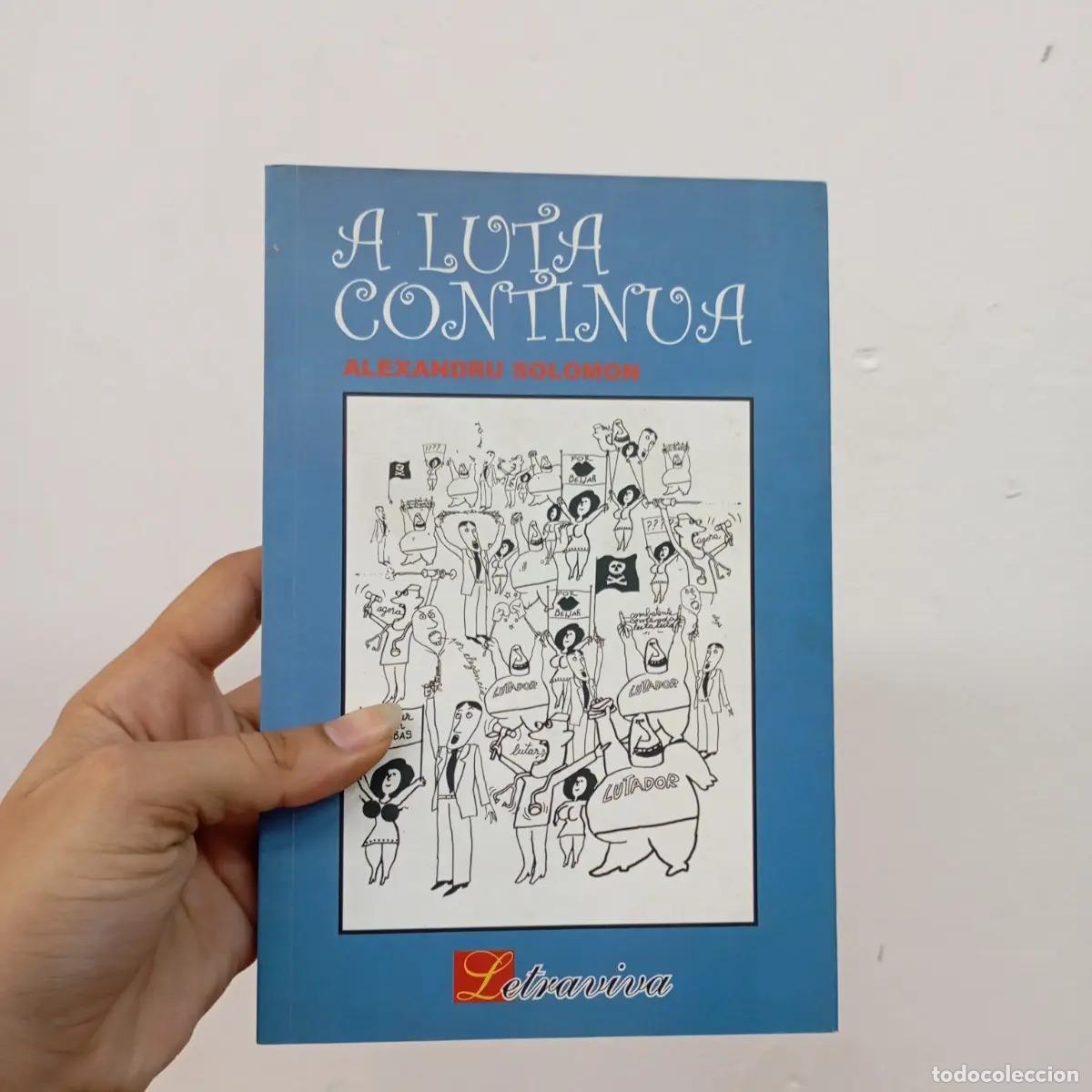 books: A luta continua - Alexandru Solomon