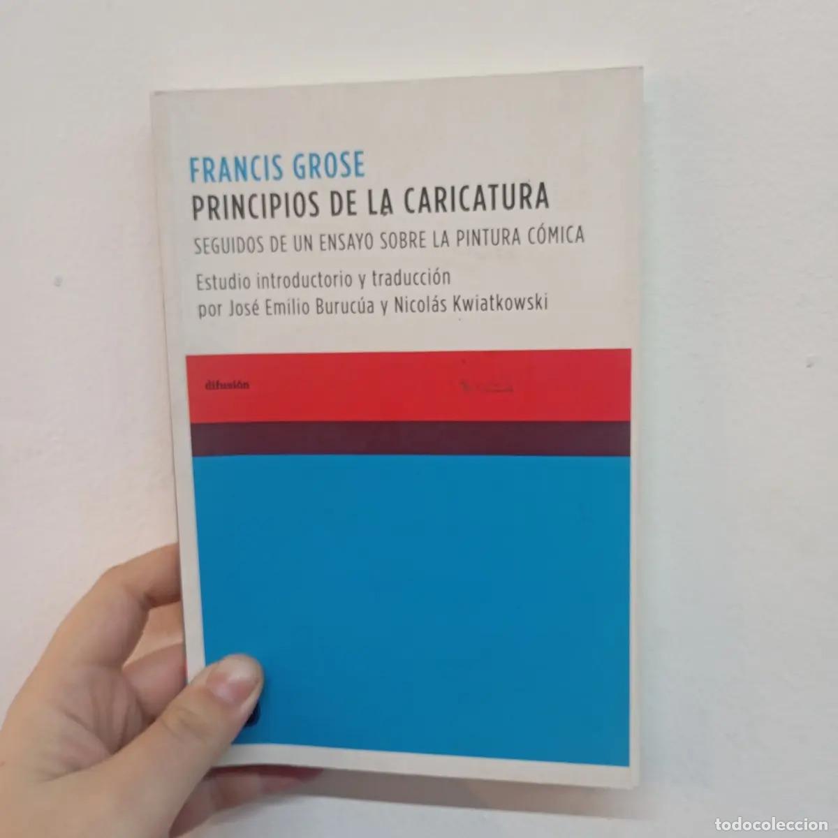 B&uuml;cher: Principios de la caricatura - Francis Grose