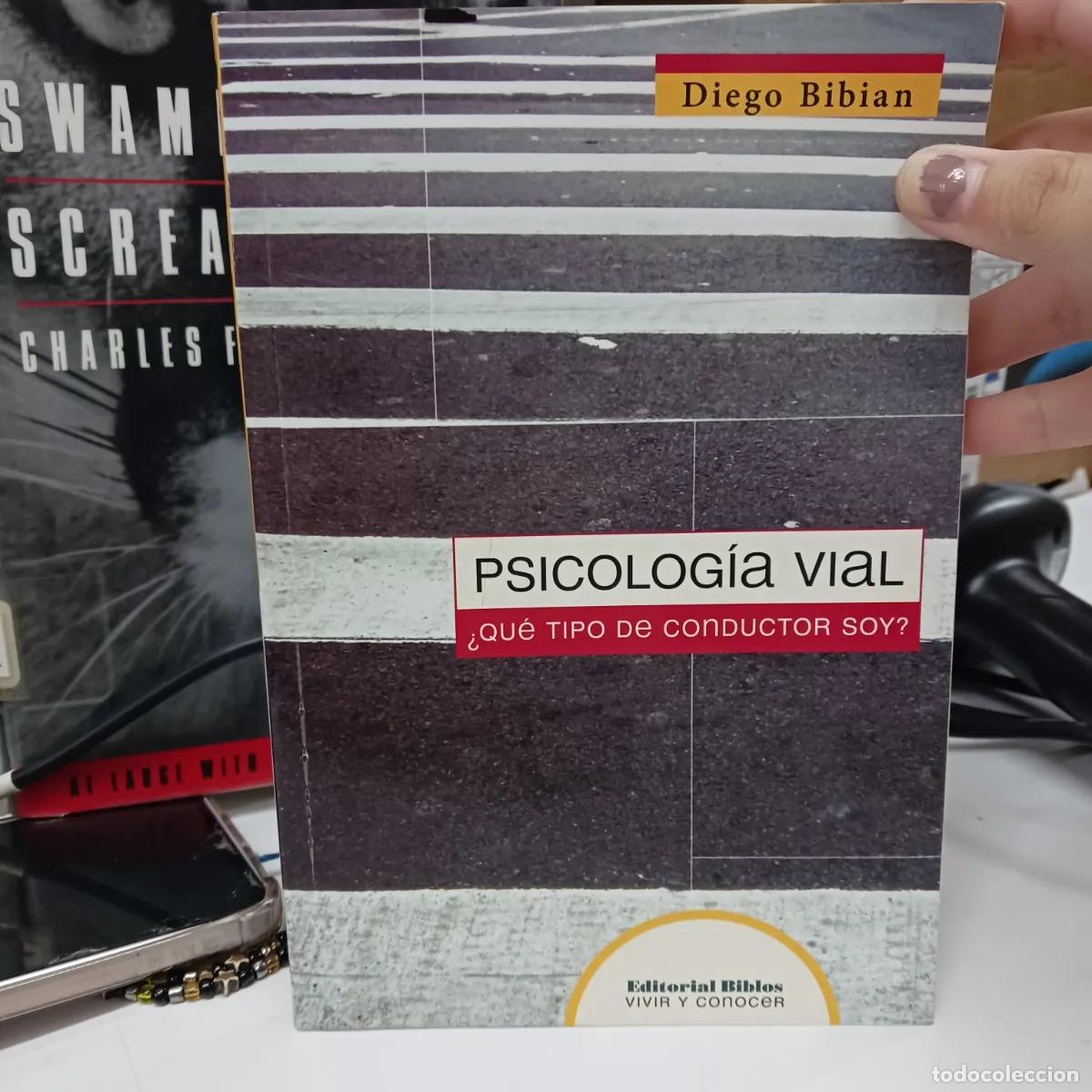 B&uuml;cher: Psicologia vial - Diego Bibian