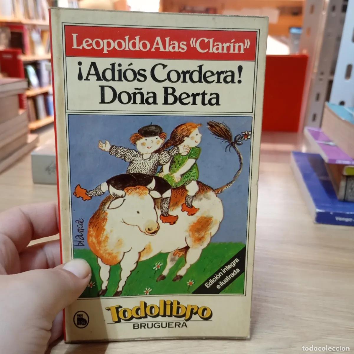 Libros: Adi&oacute;s Cordera / Do&ntilde;a Berta - Leopoldo Alas Clar&iacute;n - Foto 1