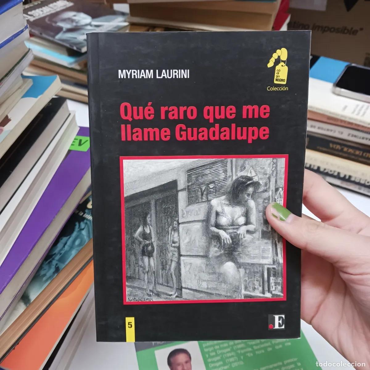 books: Que raro que me llame Guadalupe - Myriam Laurini