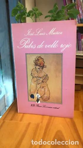 Libri di seconda mano: Pubis de vello rojo - Jos&eacute; Luis Mu&ntilde;oz