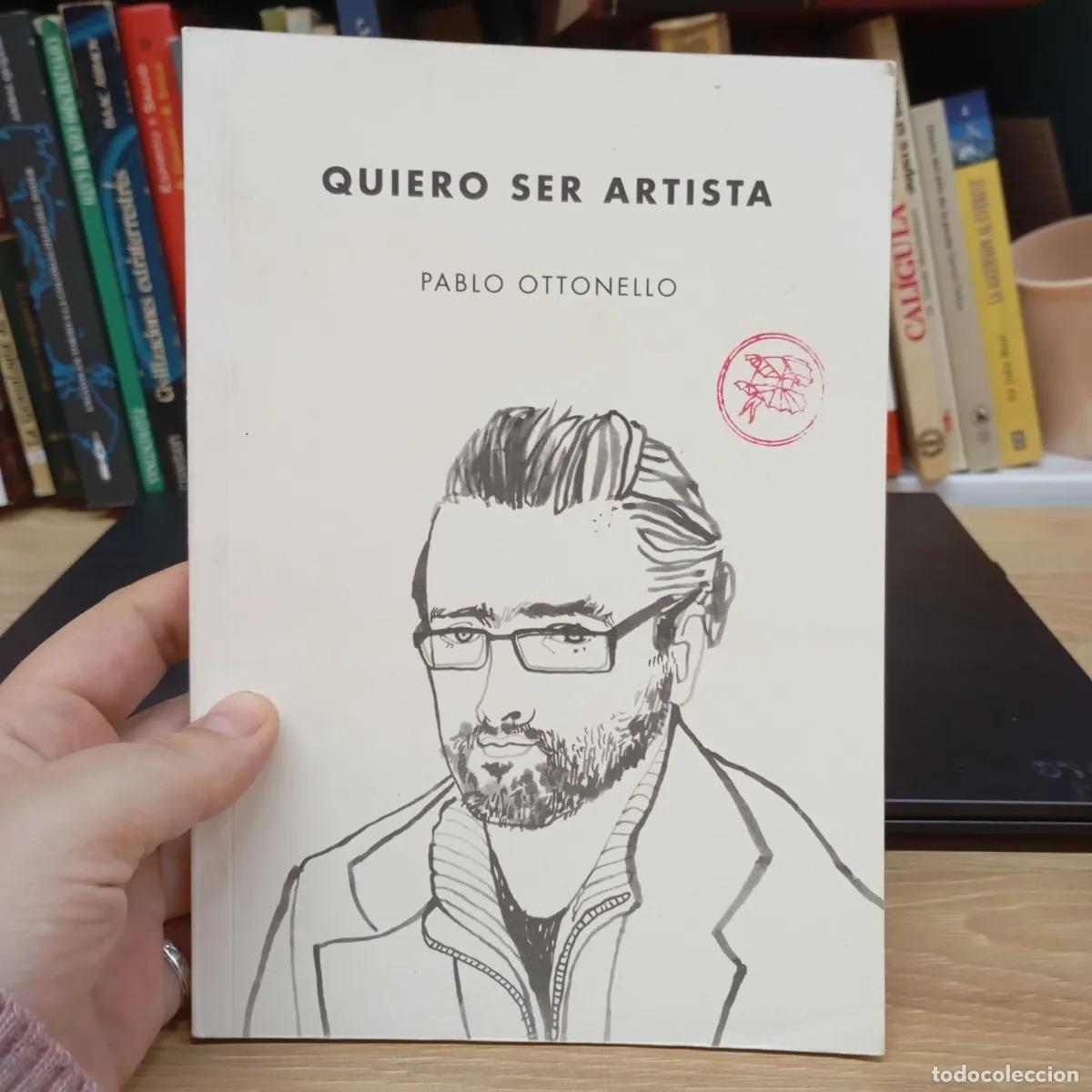 Libros: Quiero ser artista - Pablo Ottonello - Foto 1