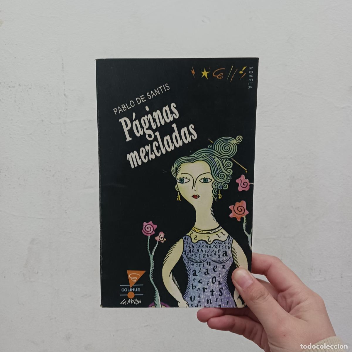 Libros: P&aacute;ginas mezcladas - Pablo de Santis - Foto 1