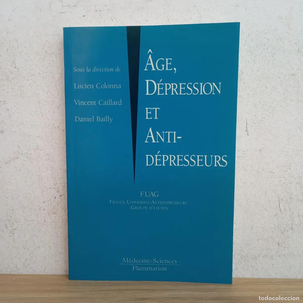books: Age, d&eacute;pression et antid&eacute;presseurs - Lucien Colonna