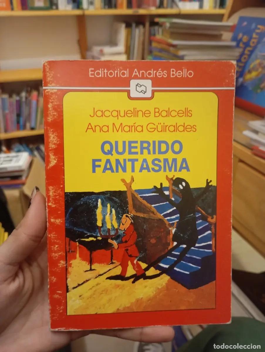Libros: Querido Fantasma - Jacqueline Balcells - Foto 1