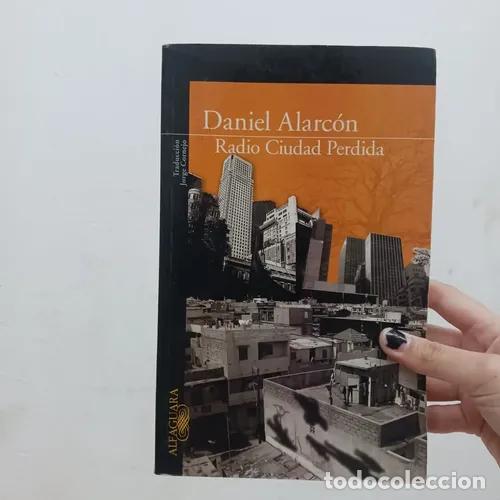 Libros: Radio Ciudad Perdida - Daniel Alarc&oacute;n - Foto 1