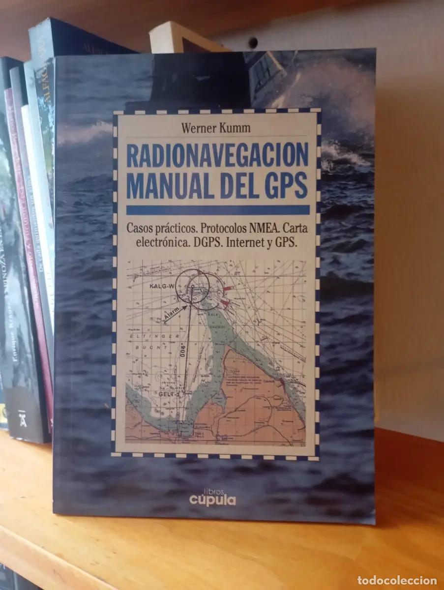 books: Radionavegaci&oacute;n manual del gps - Werner Kumm