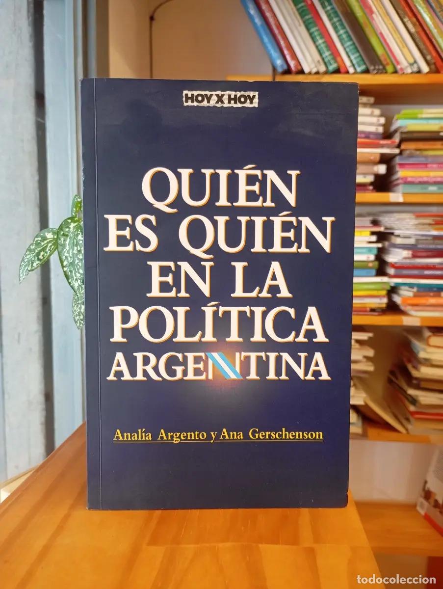 Livros em segunda m&atilde;o: Qui&eacute;n es qui&eacute;n en la pol&iacute;tica argentina - Anal&iacute;a Argento