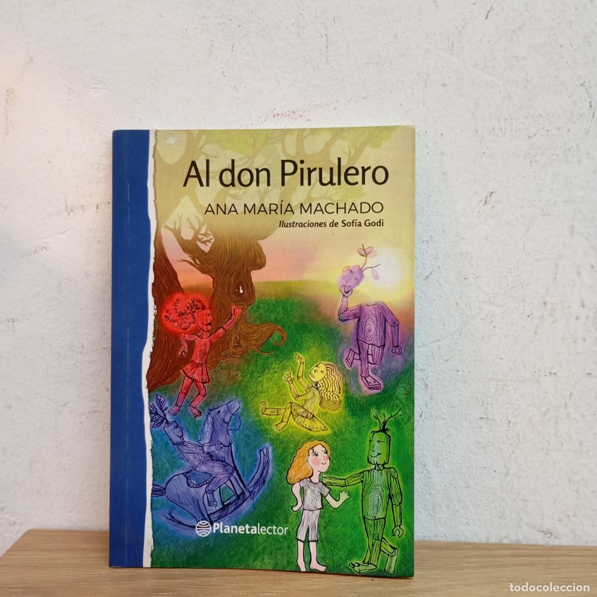 Libros: Al don Pirulero - Ana Maria Machado - Foto 1