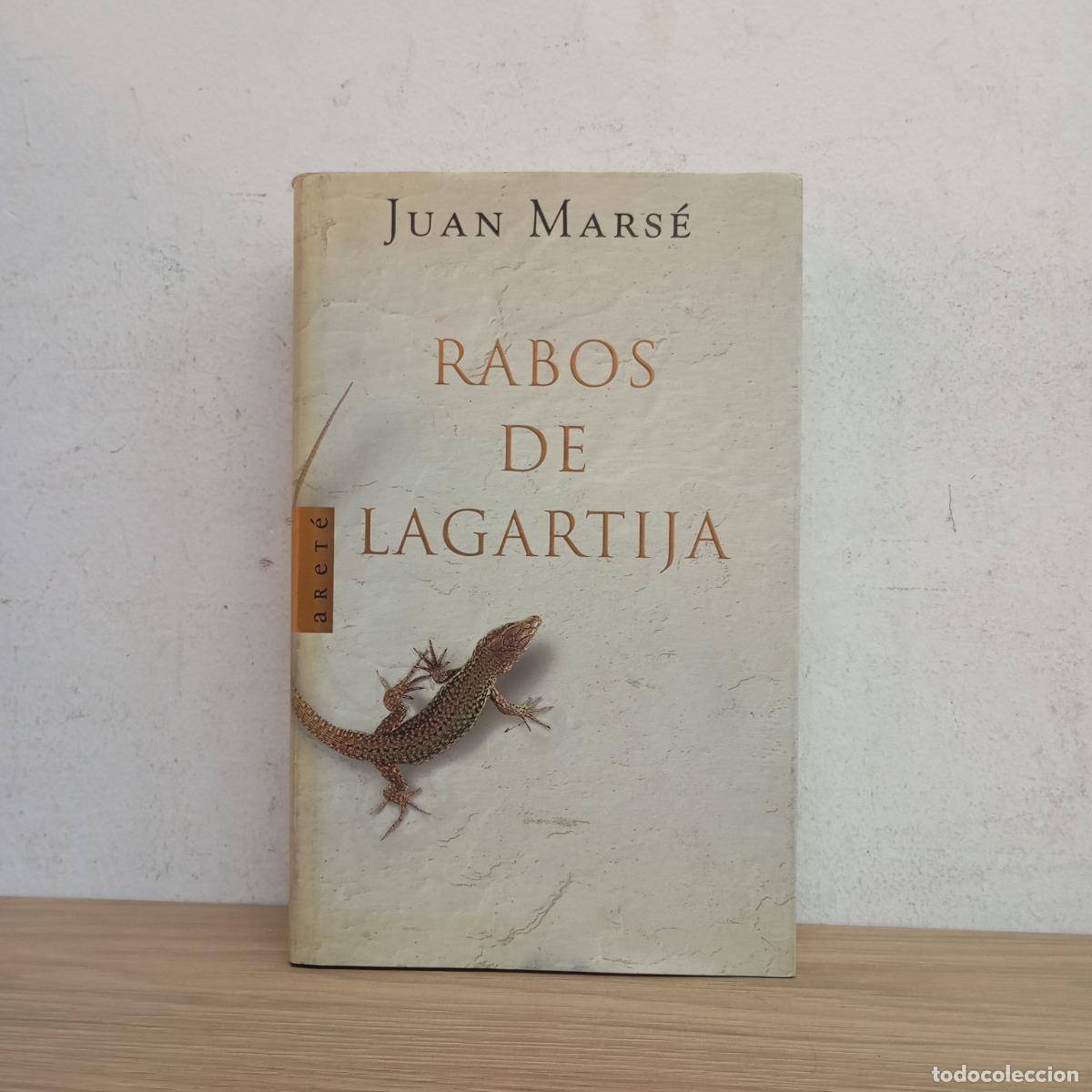 Libros: Rabos de lagartija - Juan Mars&eacute; - Foto 1