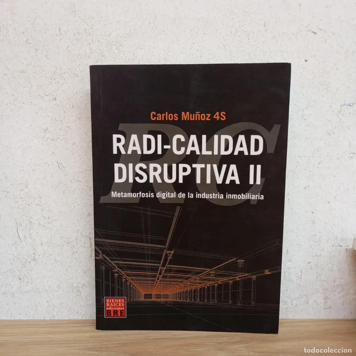 books: Radi-calidad disruptiva 2 - Carlos Mu&ntilde;oz S4
