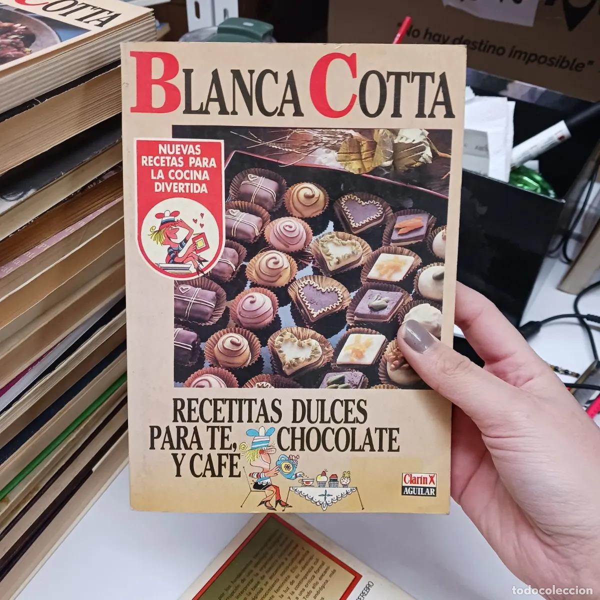 Libros: Recetas dulces para te, chocolate y cafe - Blanca Cotta - Foto 1