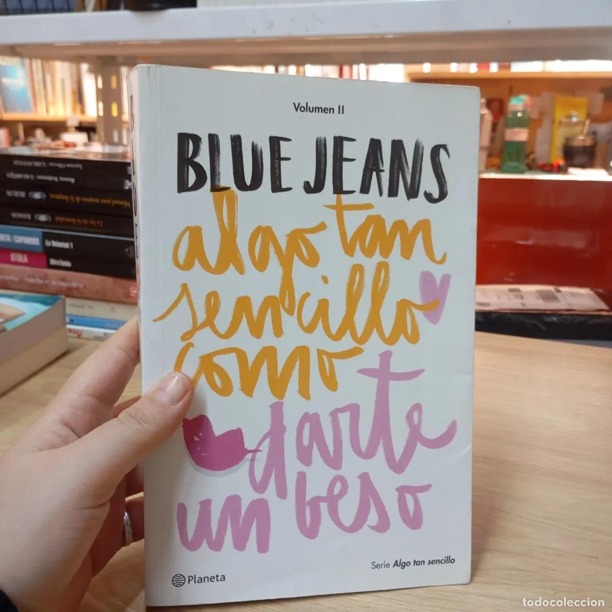 Libri di seconda mano: Algo tan sencillo como darte un beso - Blue Jeans