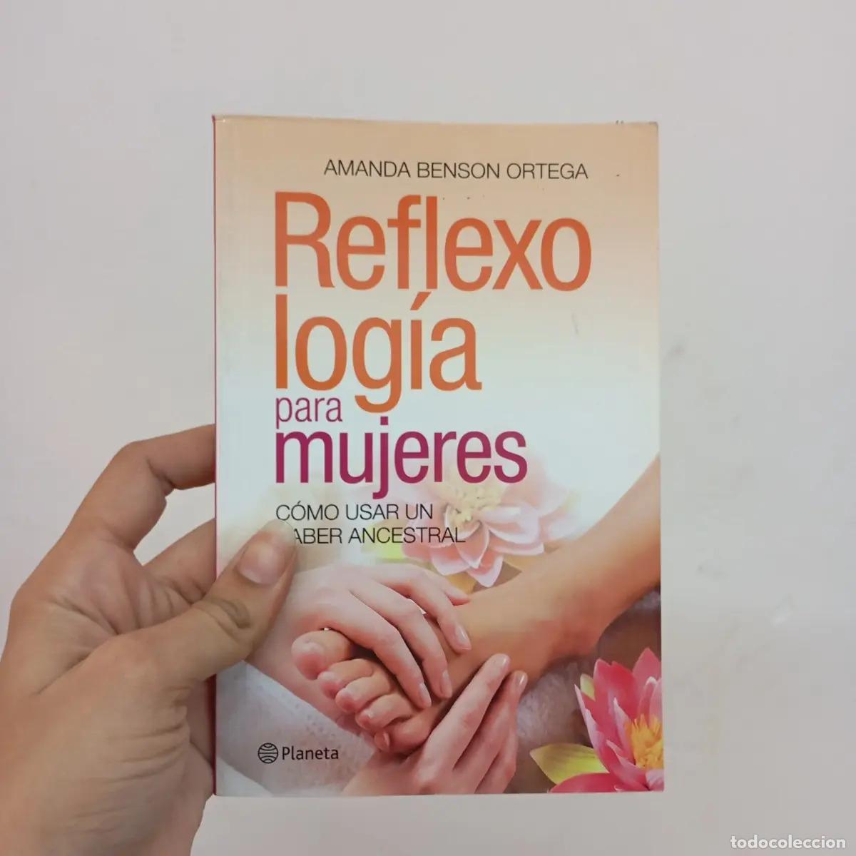 Libri di seconda mano: Reflexolog&iacute;a para mujeres - Amanda Benson Ortega