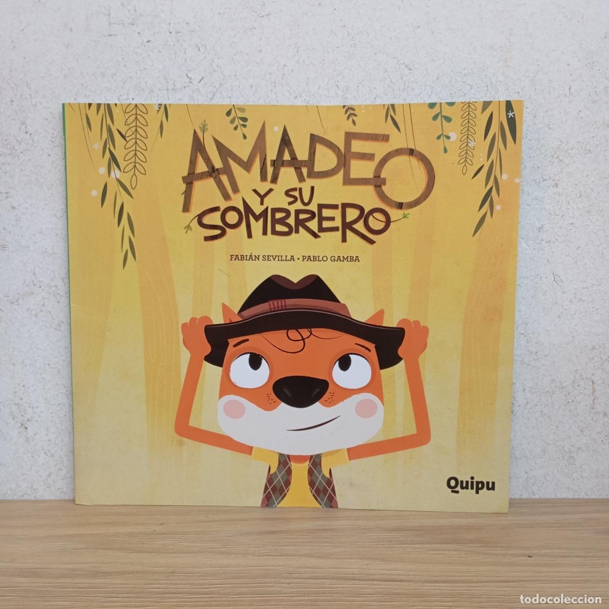 Livres: Amadeo y su sombrero - Fabi&aacute;n Sevilla