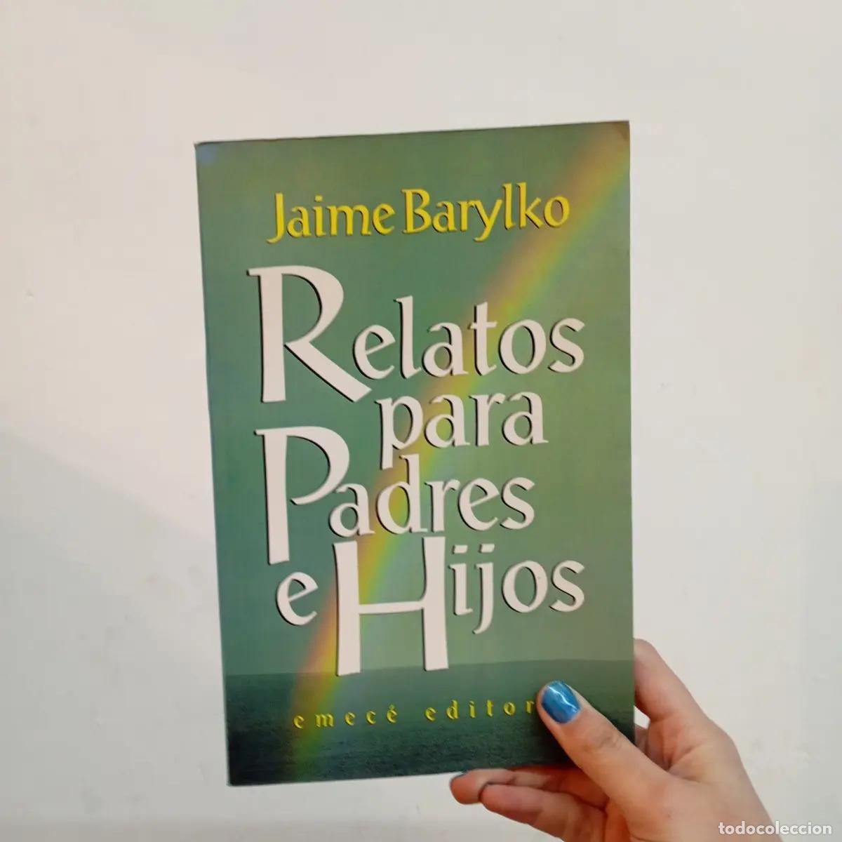 Libros: Relatos para padres e hijos - Jaime Barylko - Foto 1