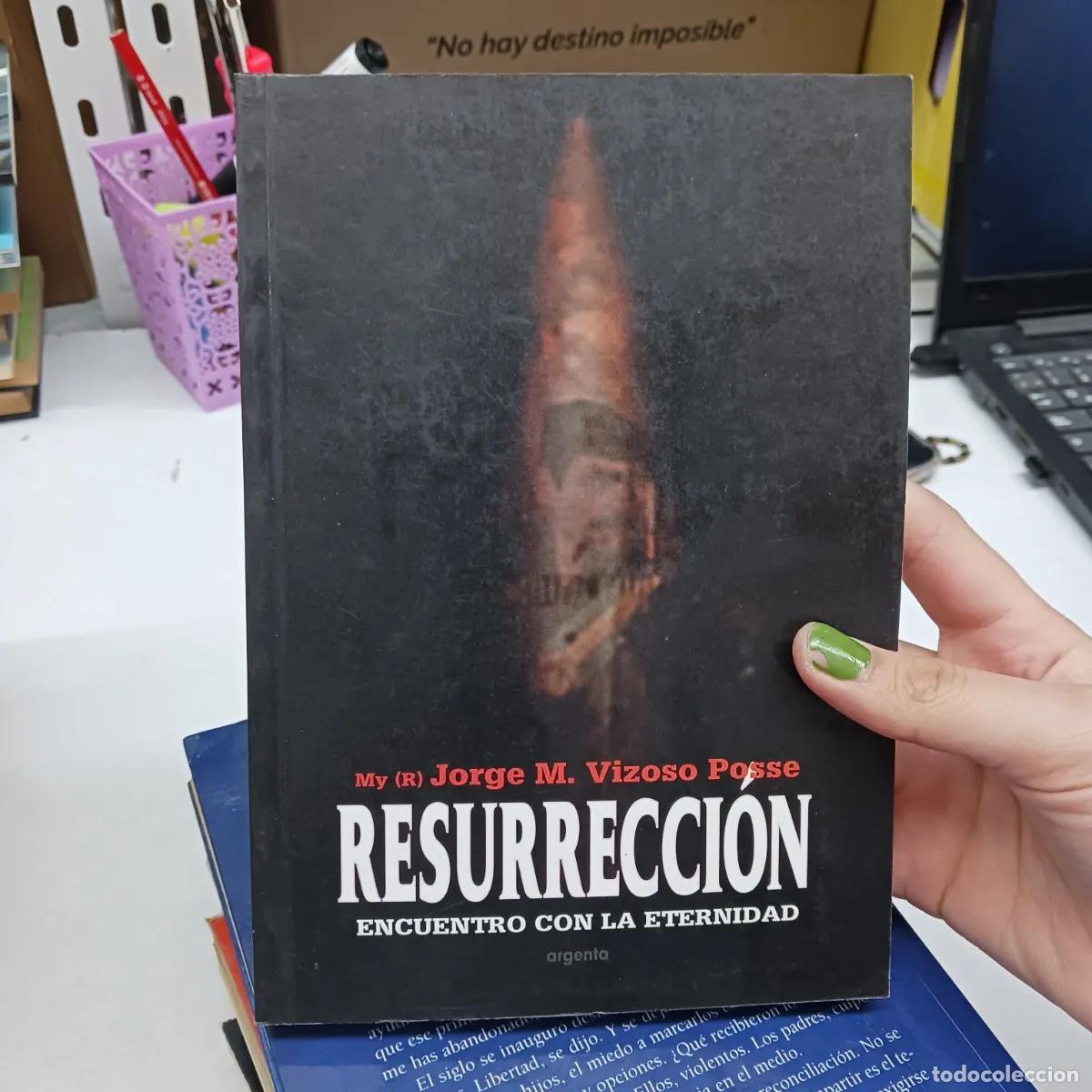 Libros: Resurreccion - Jorge M. Vizoso Posse