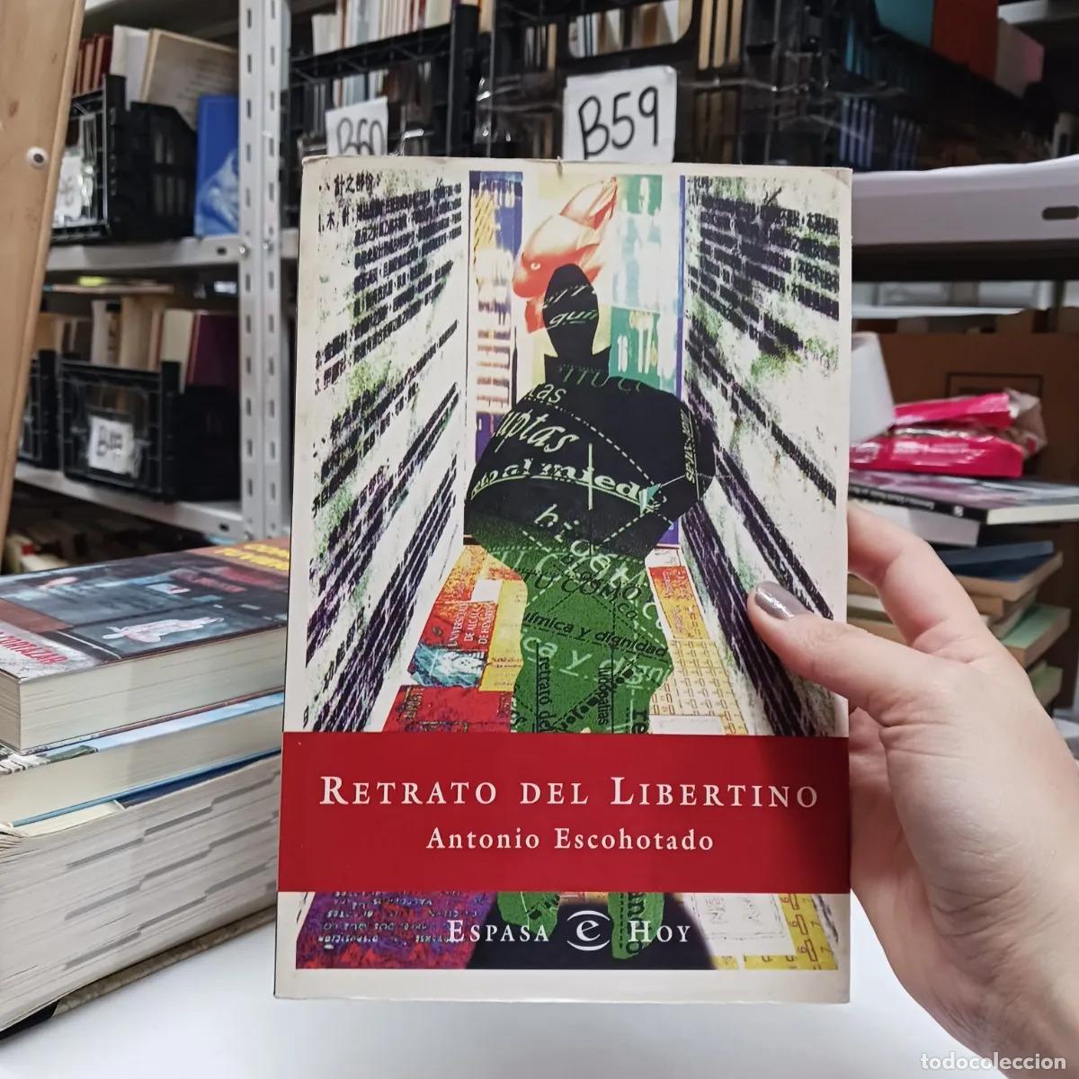 Livros em segunda m&atilde;o: Retrato del libertino - Antonio Escohotado