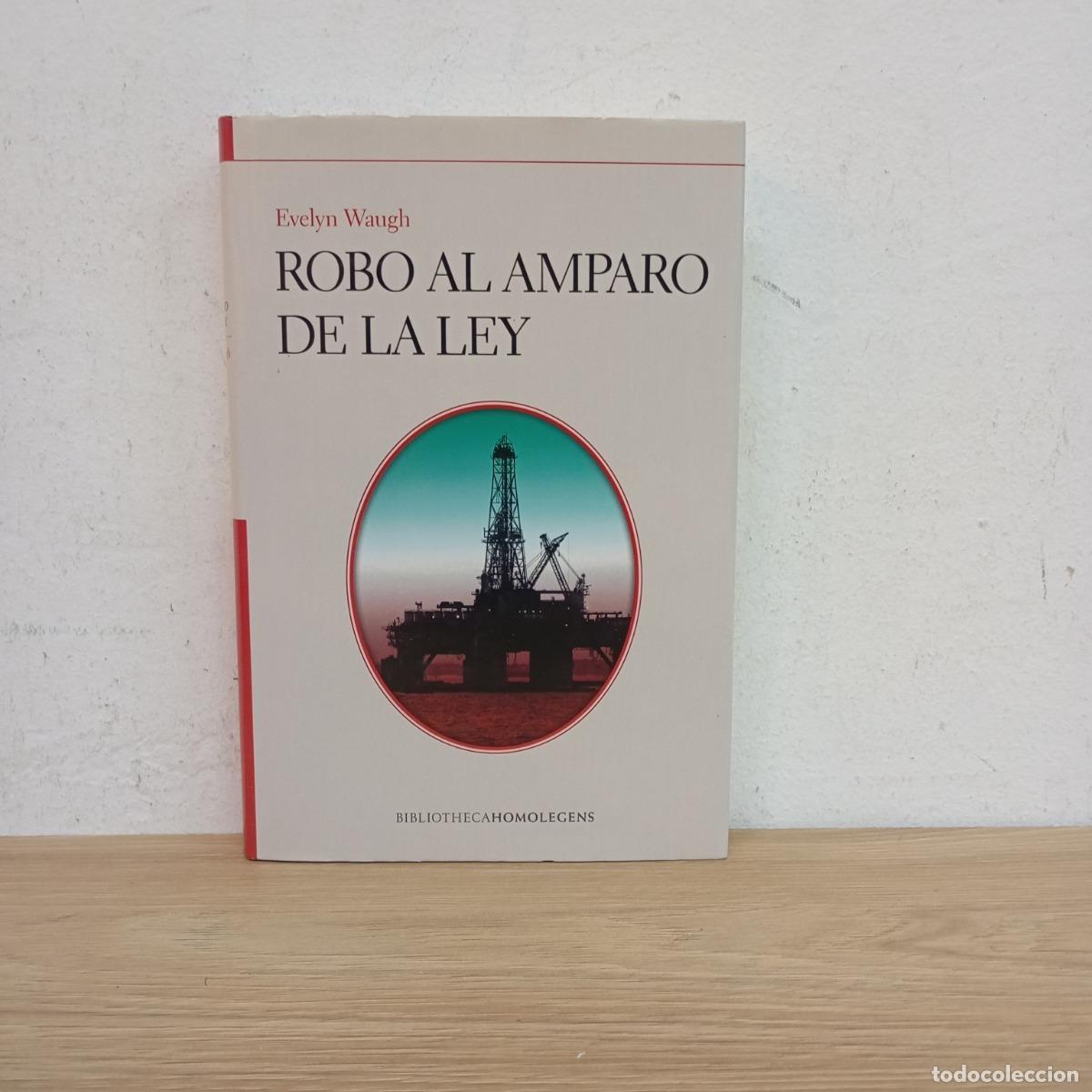 books: Robo al amparo de la ley - Evelyn Waugh
