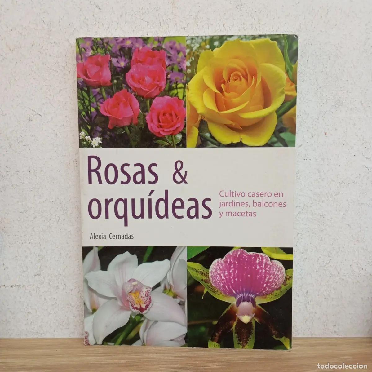 Livres: Rosas y orqu&iacute;deas - Aexia Cernadas