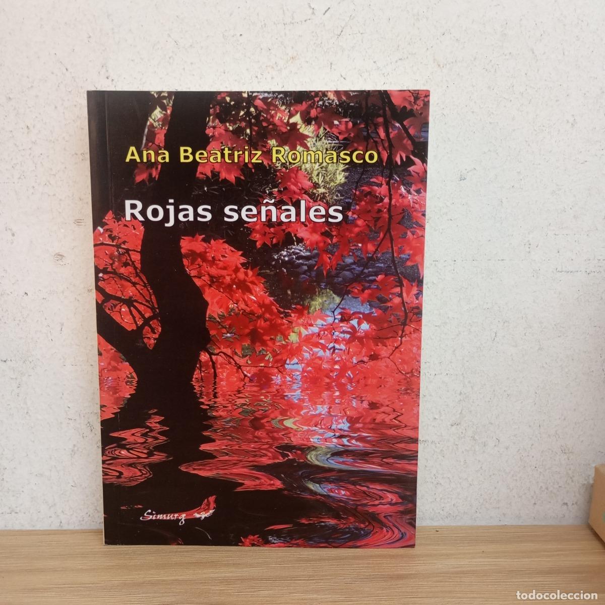 Libros: Rojas se&ntilde;ales - Ana Beatriz Romasco - Foto 1