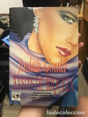 Libros: Ansias de Riqueza - Judith Gould - Foto 1