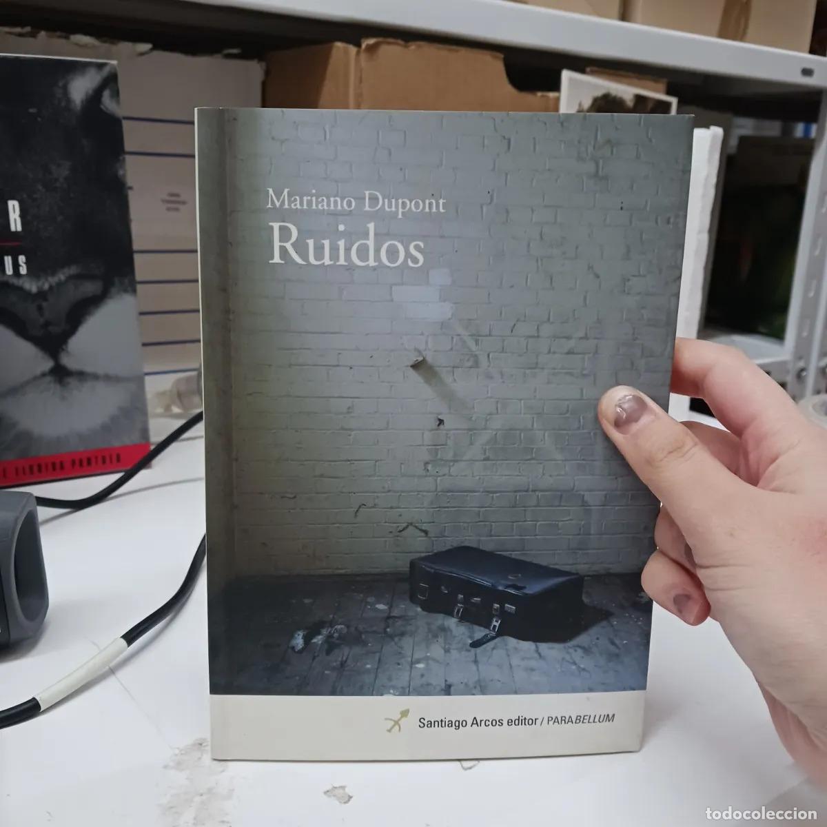 Libros: Ruidos - Mariano Dupont - Foto 1