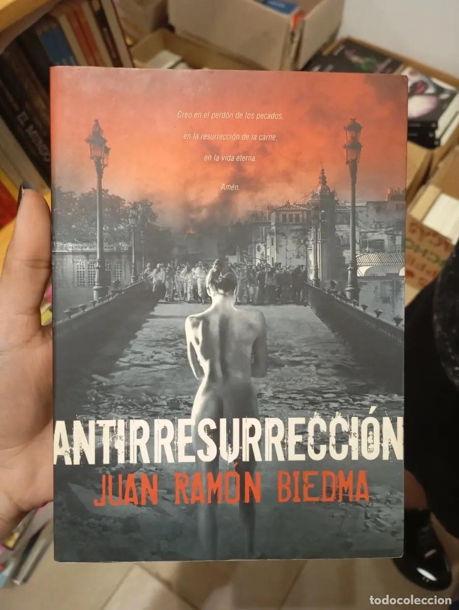books: Antirresurrecci&oacute;n - Juan Ram&oacute;n Biedma