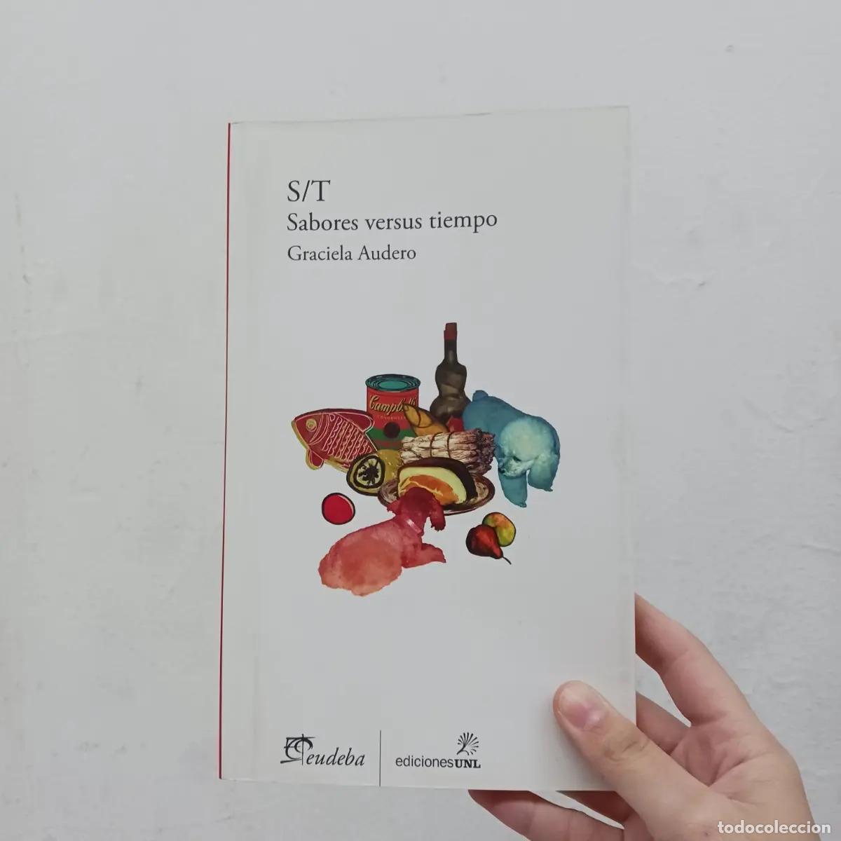 Libros: Sabores versus tiempo - Graciela Audero