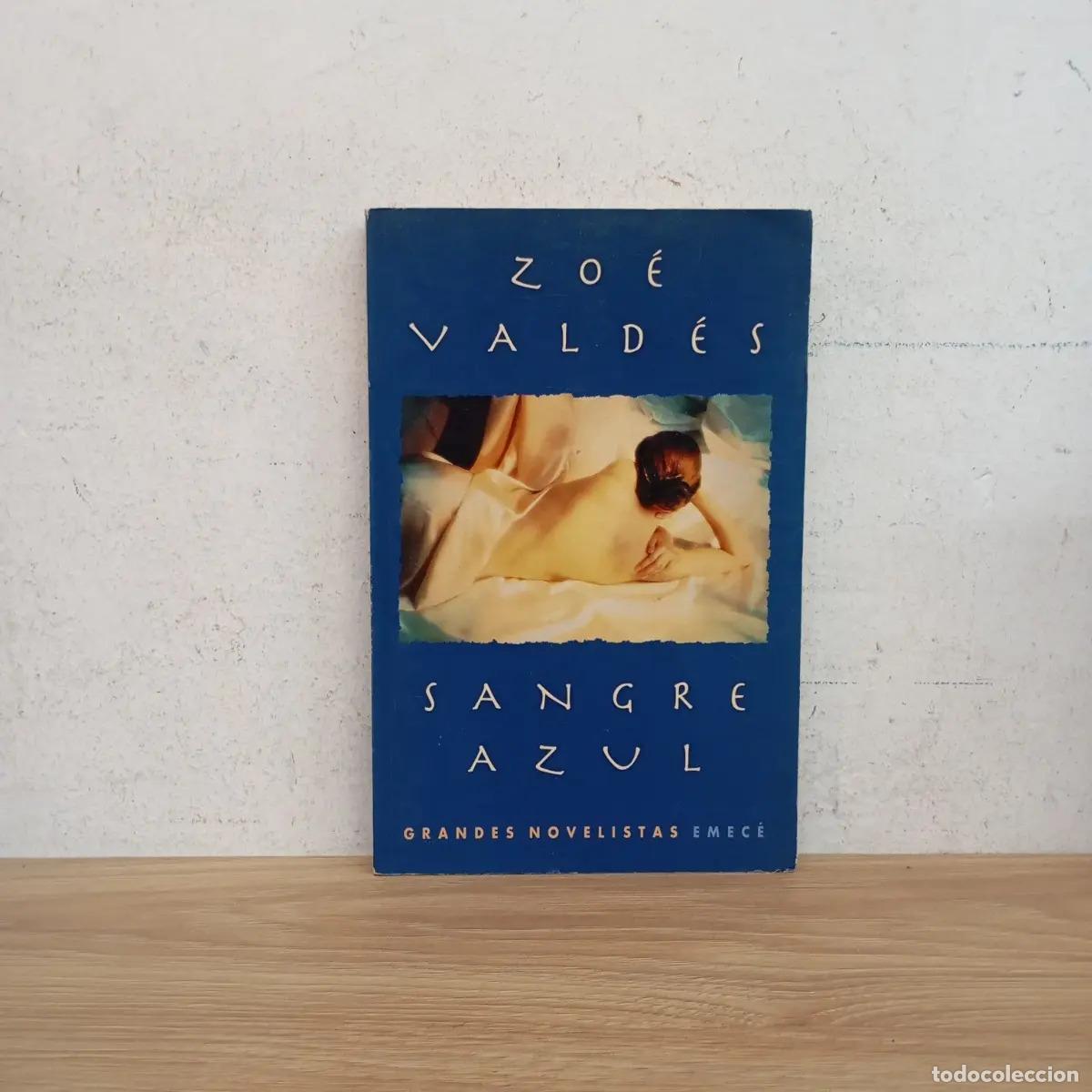 Libros: Sangre azul - Zo&eacute; Vald&eacute;s - Foto 1