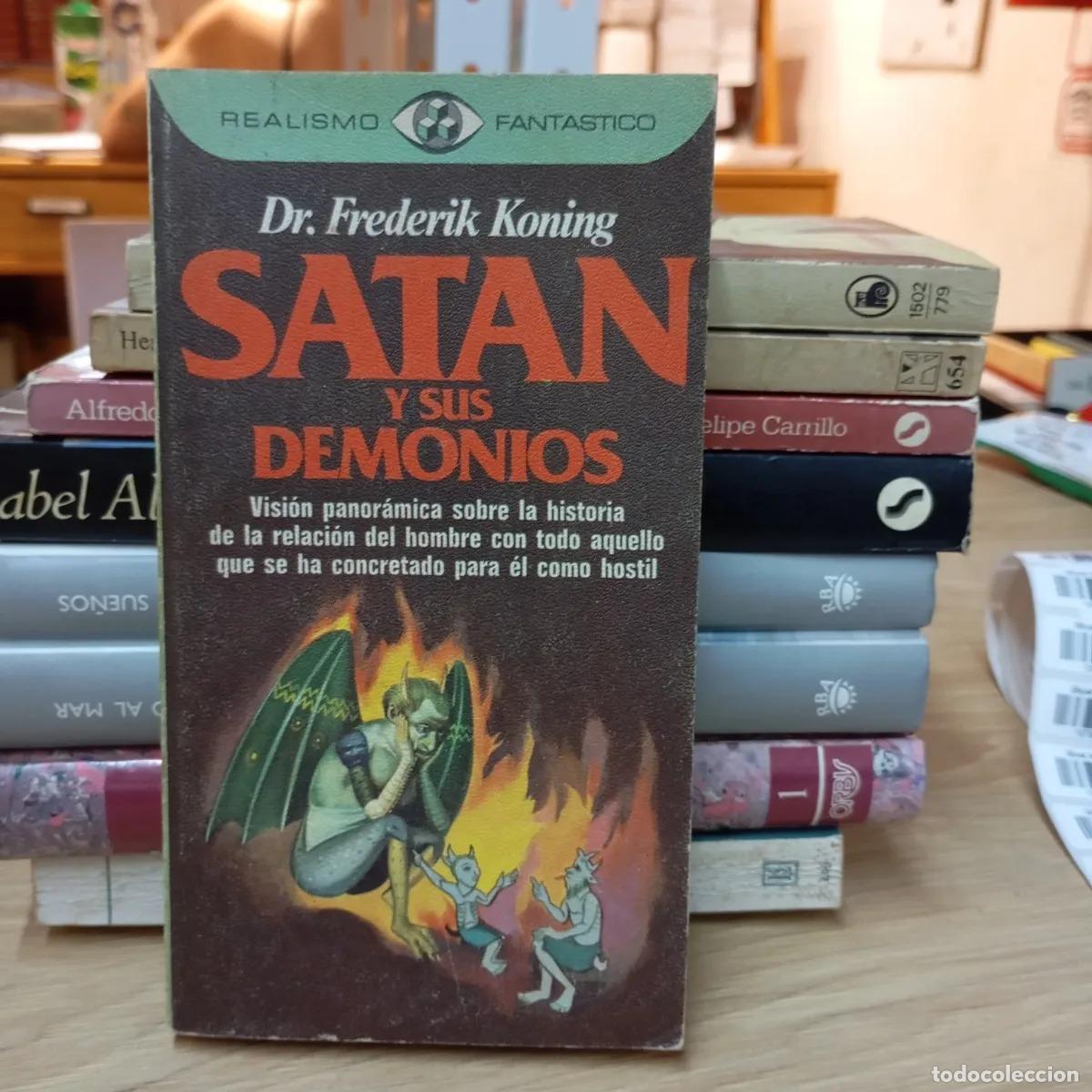 Libros: Sat&aacute;n y sus demonios - Frederik Koning - Foto 1