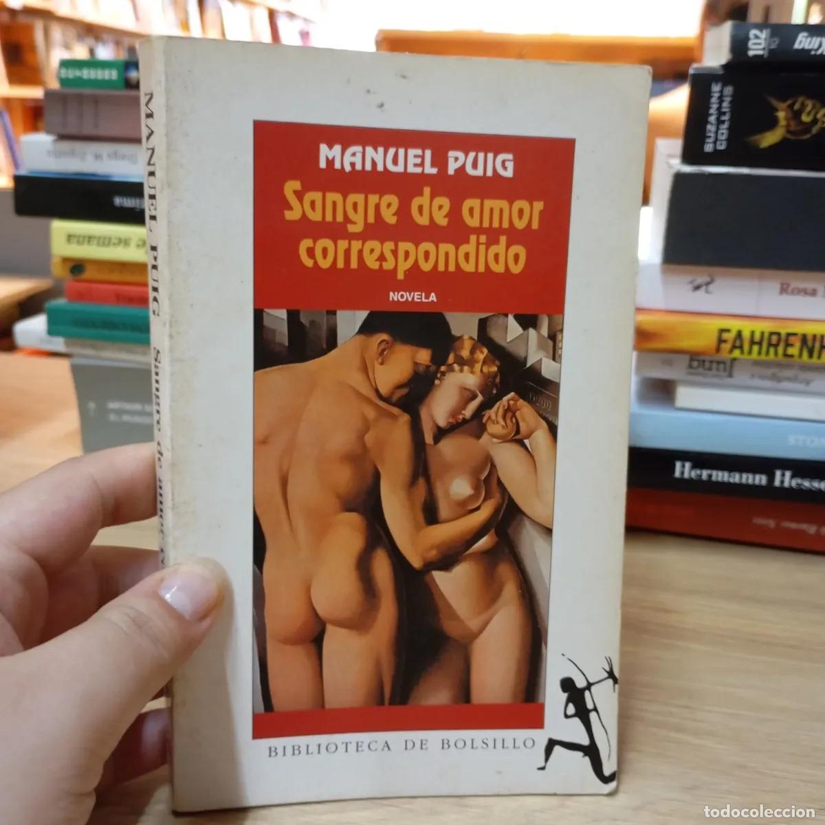B&uuml;cher: Sangre de amor correspondido - Manuel Puig
