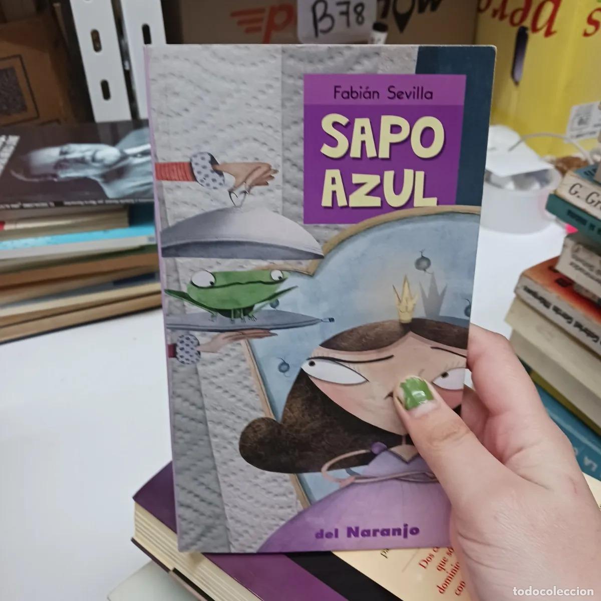 Libros: Sapo azul - Fabian Sevilla - Foto 1