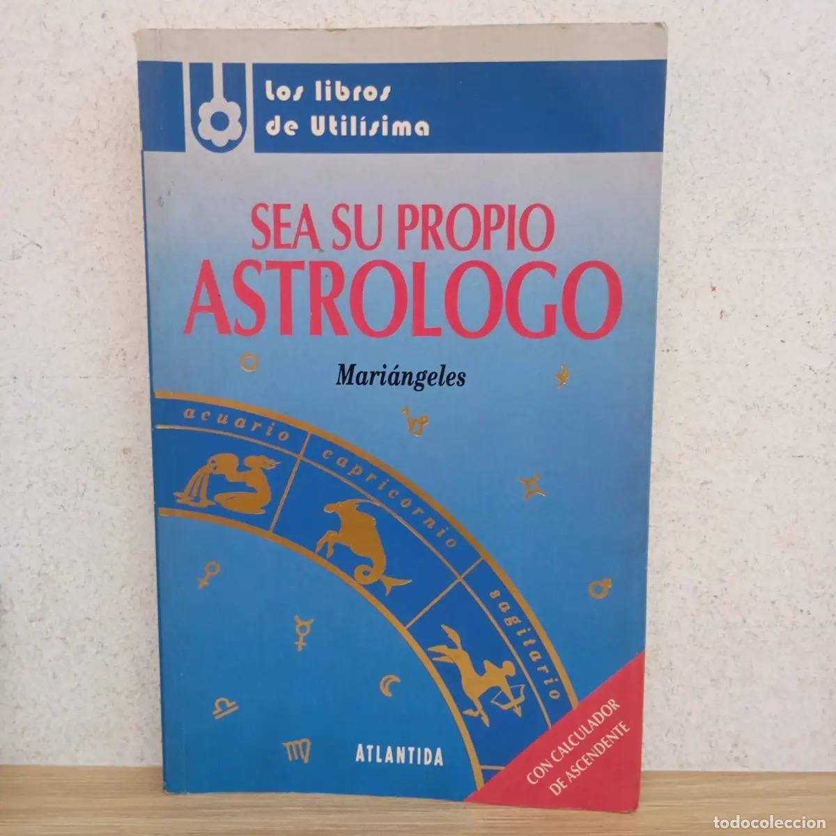 B&uuml;cher: Sea su propio astr&oacute;logo - Mari&aacute;ngeles