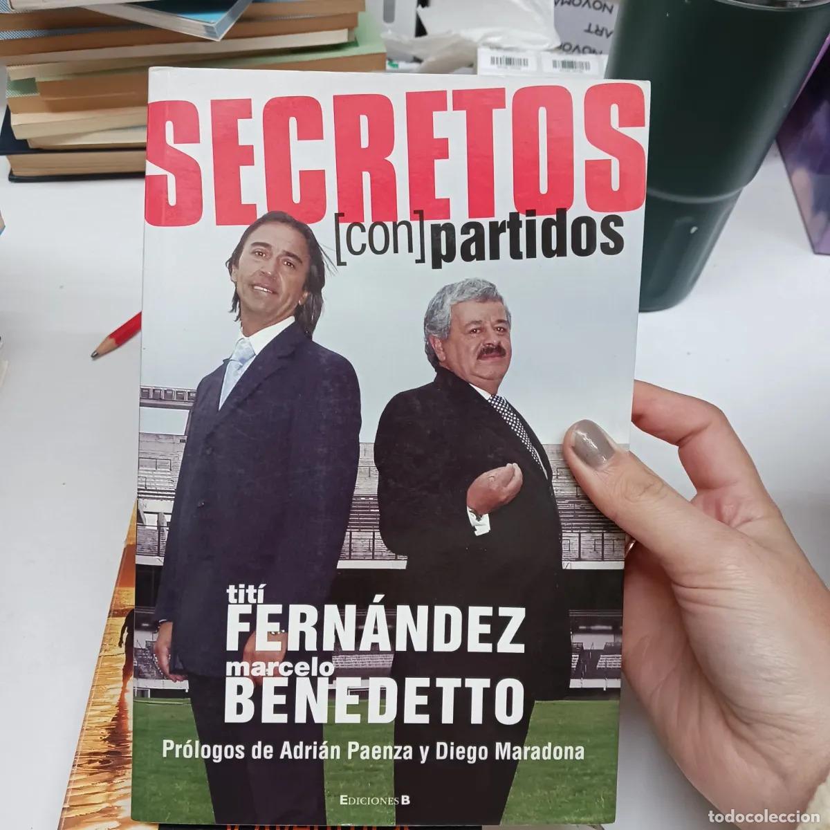 Libri di seconda mano: Secretos (con)partidos - Titi Fernandez, Marcelo Benedetto