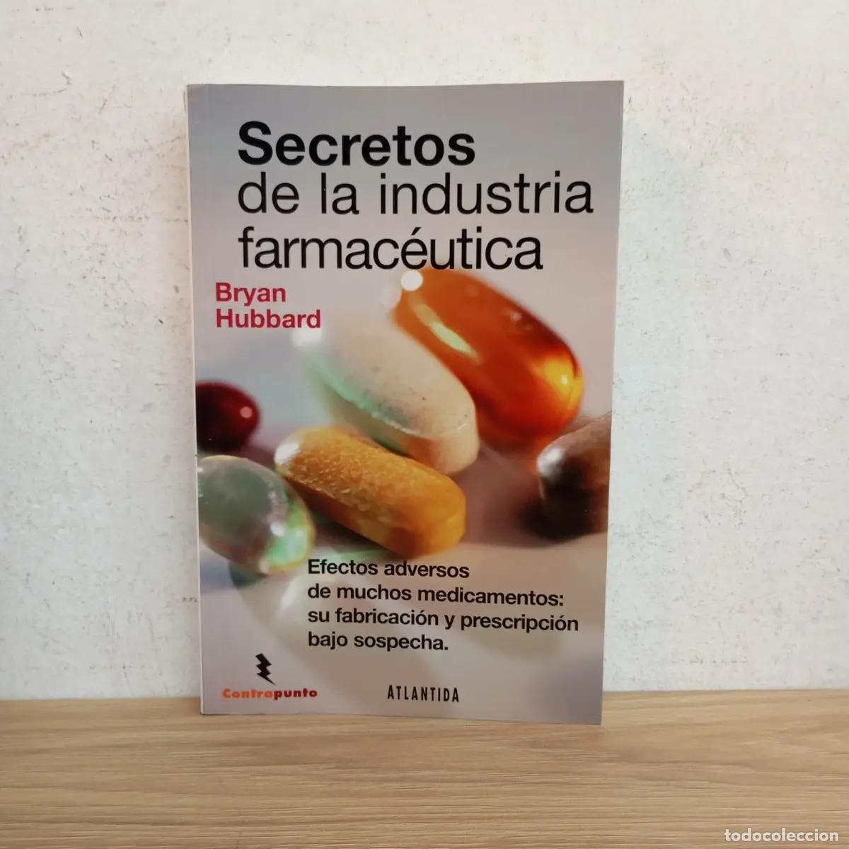 Libri di seconda mano: Secretos de la industria farmac&eacute;utica - Bryan Hubbard