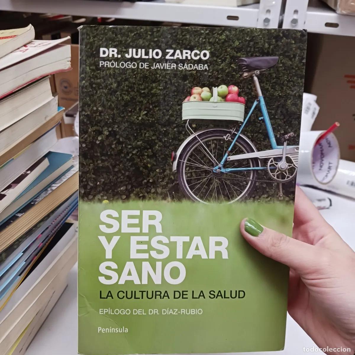 Libros: Ser y estar sano - Julio Zarco - Foto 1