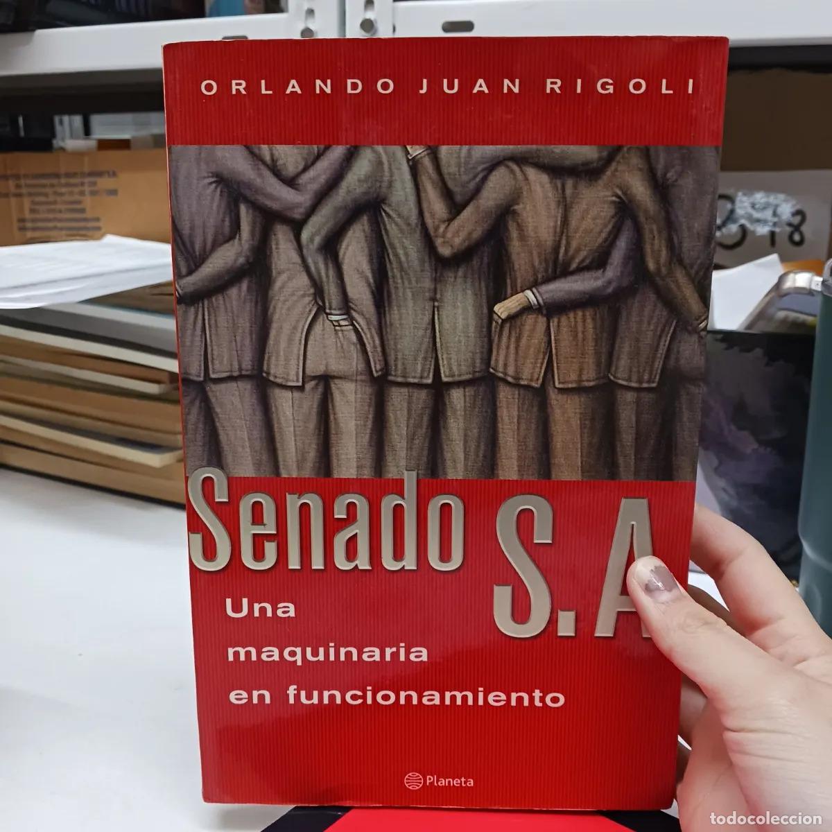 Livros em segunda m&atilde;o: Senado S.A. - Orlando Juan Rigoli