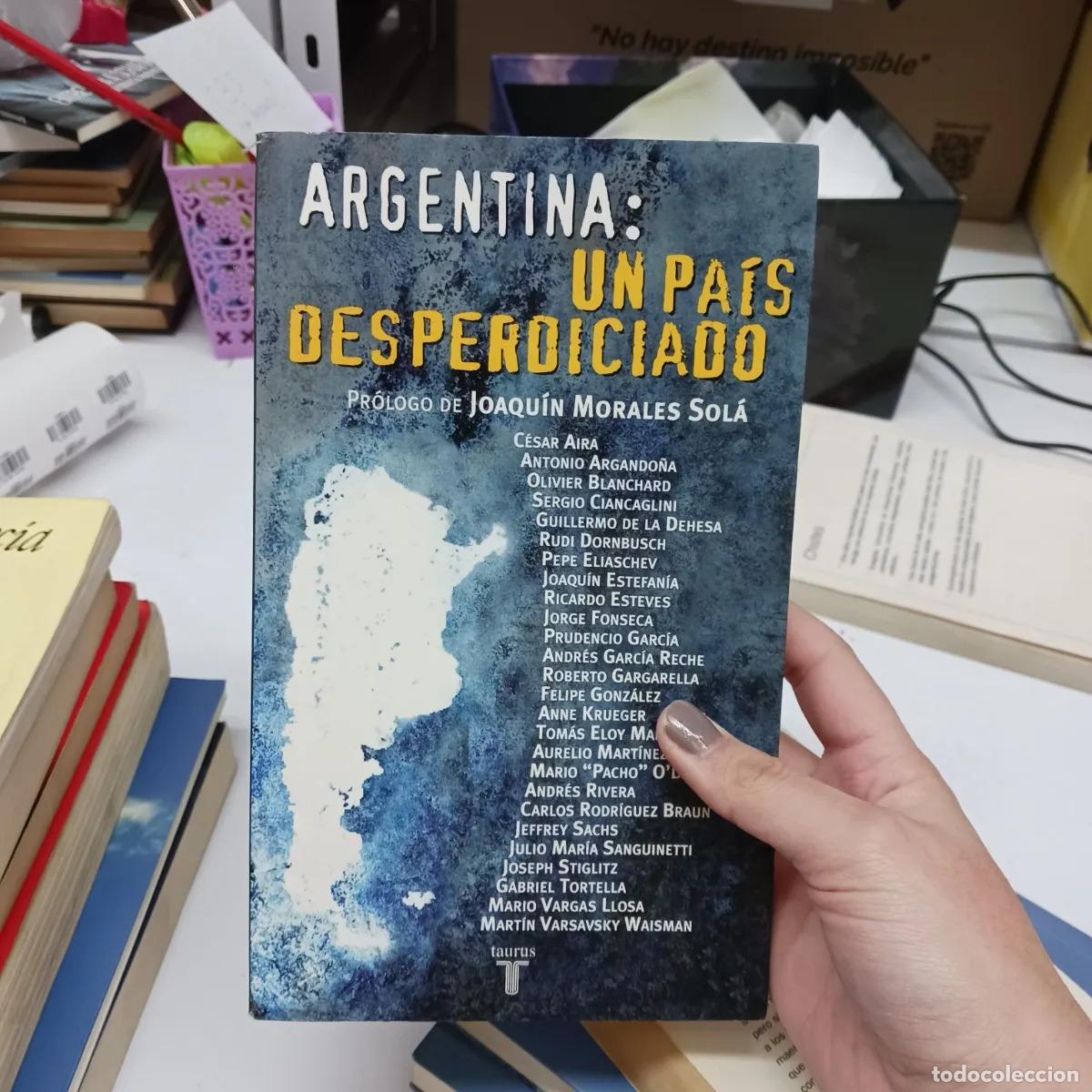 B&uuml;cher: Argentina: un pais desperdiciado - VVAA