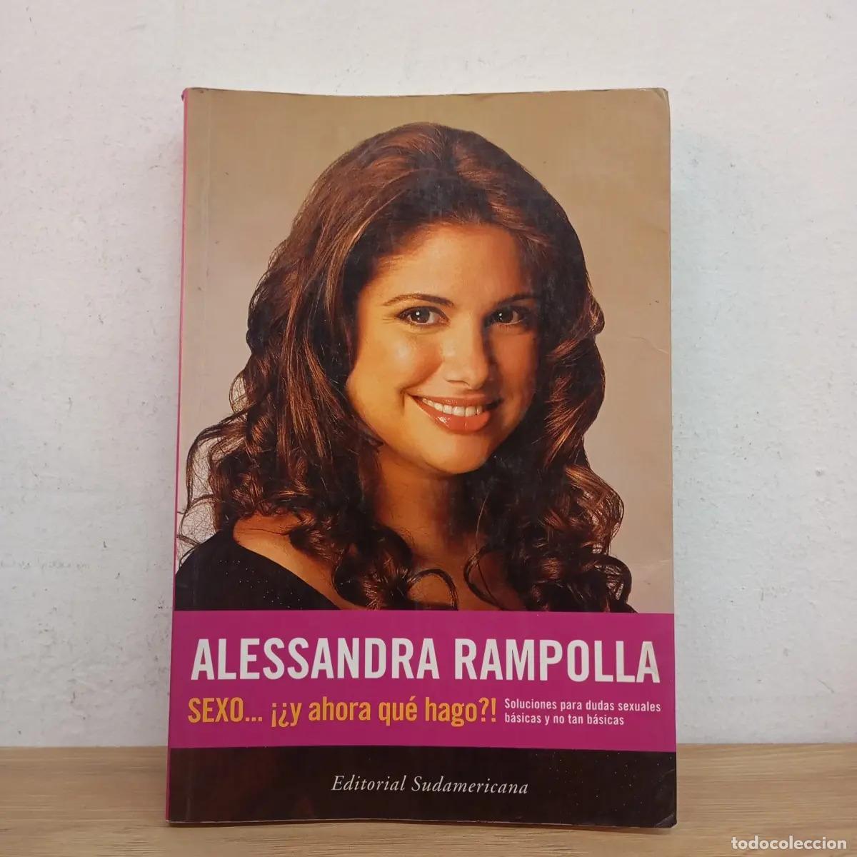 B&uuml;cher: Sexo, y ahora qu&eacute; hago? - Alessandra Rampolla