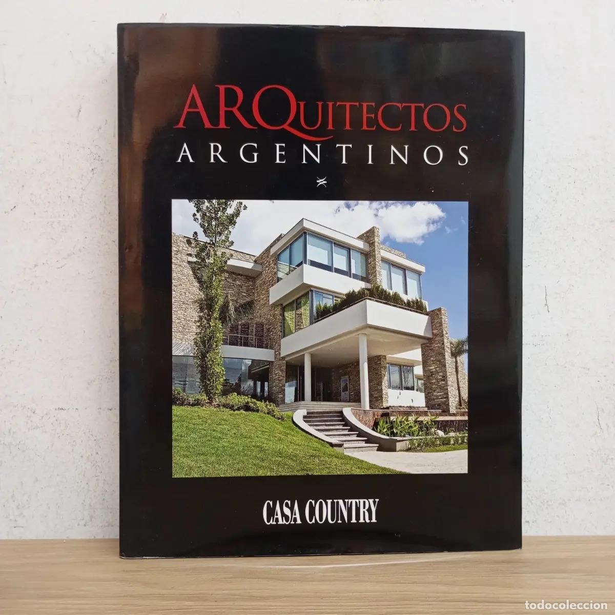 Libros: Arquitectos Argentinos - Casa country - Foto 1