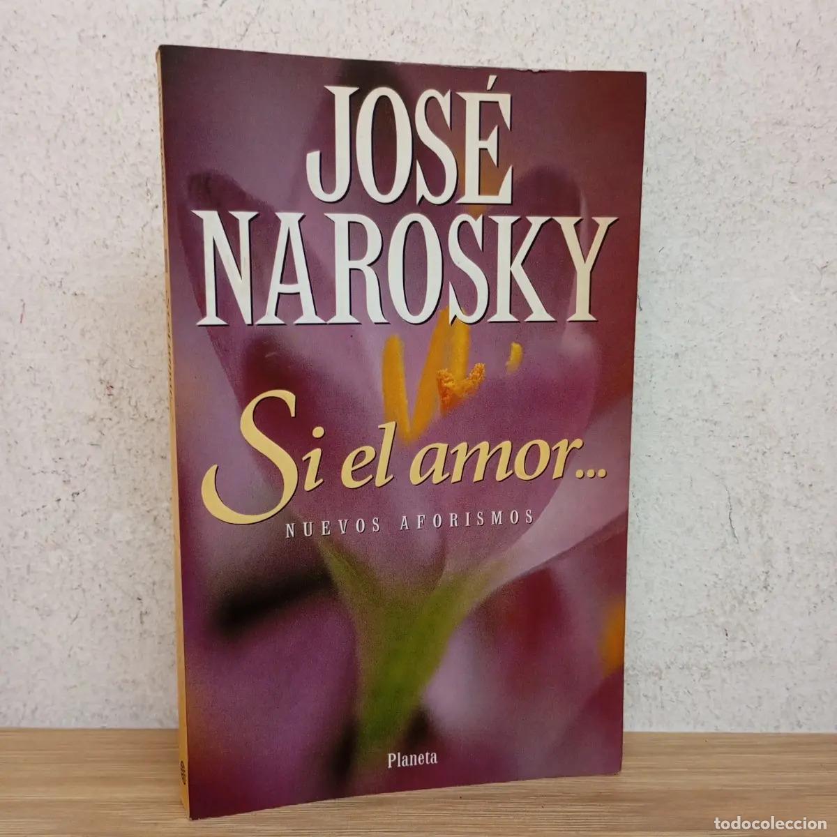 Livros em segunda m&atilde;o: Si el amor... - Jos&eacute; Narosky