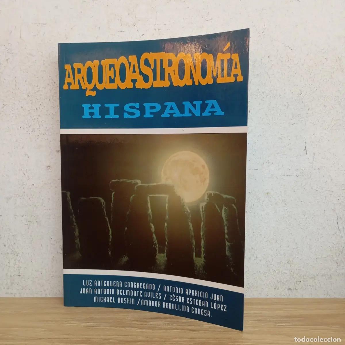 B&uuml;cher: Arqueoastronom&iacute;a hispana - VVAA