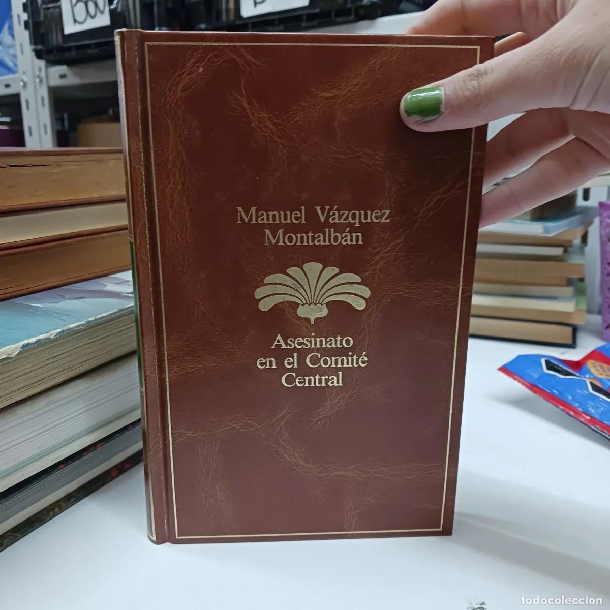 books: Asesinato en el comite central - Manuel Vazquez Montalban